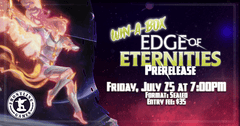MTG: Edge of Eternities Prerelease Weekend Win-A-BOX | Friday, July 25th at 7:00PM
